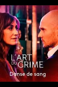 Искусство преступления - Кровавый танец (фильм 2021)