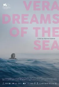 Вера мечтает о море (фильм 2021)