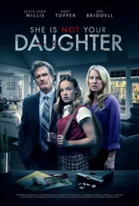 Она не твоя дочь (фильм 2022)